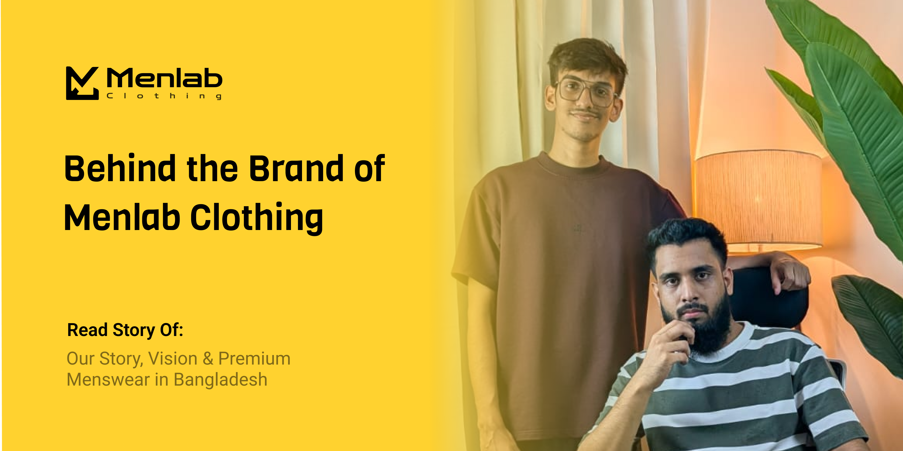Behind the Brand of Menlab Clothing